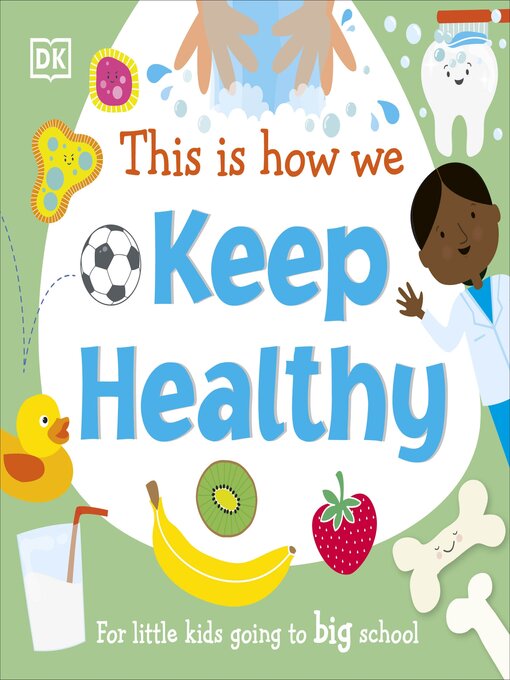 Title details for This Is How We Keep Healthy by DK - Wait list